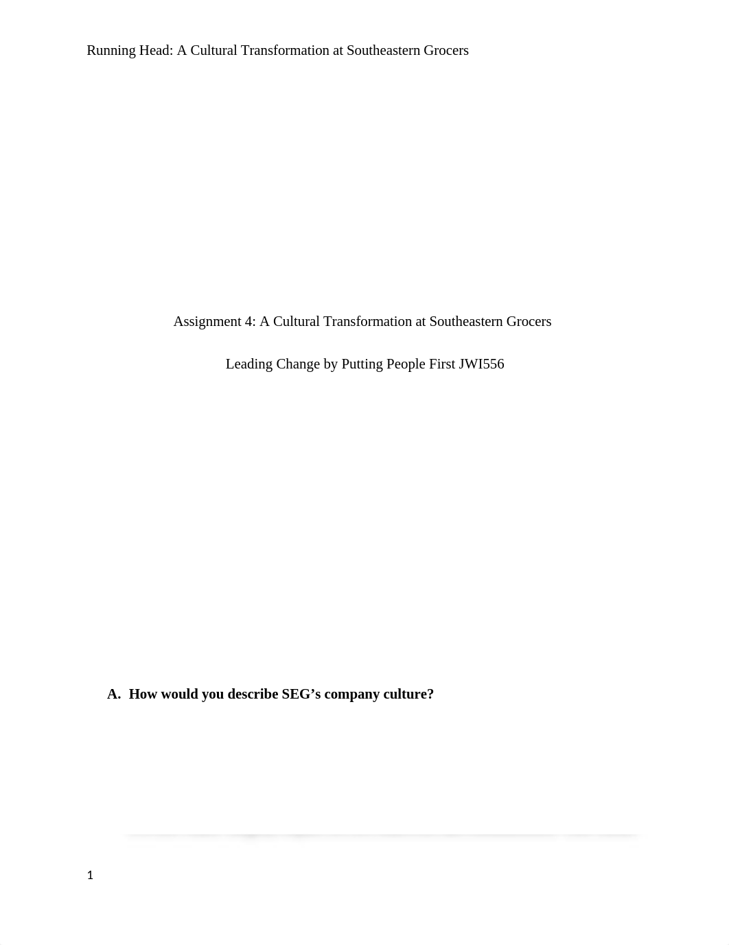 Assignment 4_Case Study Southeastern Grocers.docx_d0i35ik54p3_page1