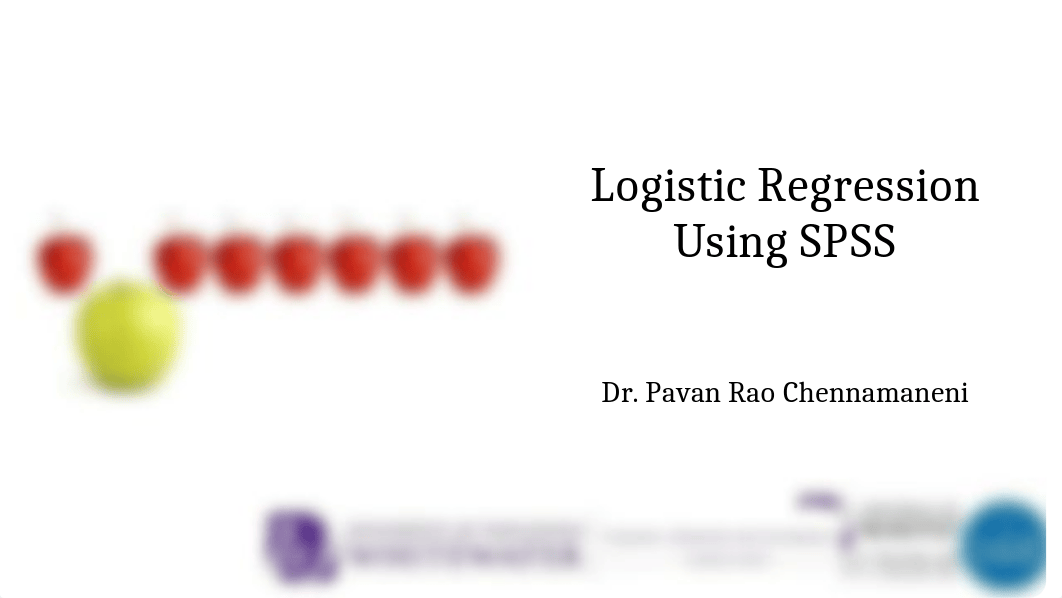 Logistic Regression Using SPSS-1.pptx_d0ih70hw0tq_page1