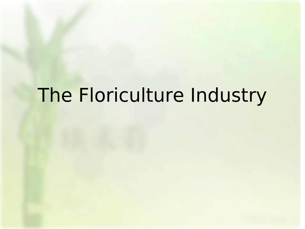 Floriculture Industry(1).ppt_d0j18ouzvu3_page1