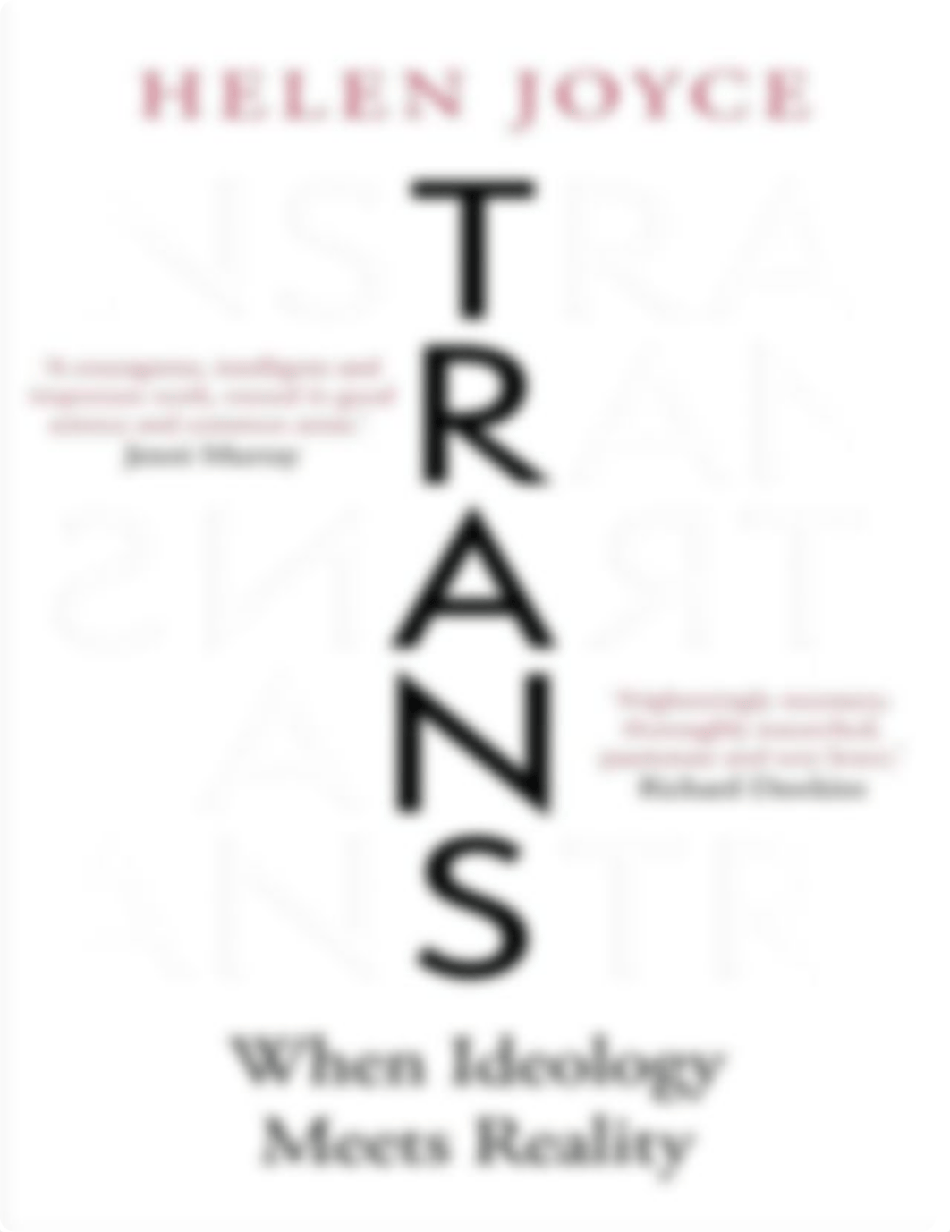 Helen Joyce - Trans - When Ideology Meets Reality.pdf_d0kmb97ym30_page1