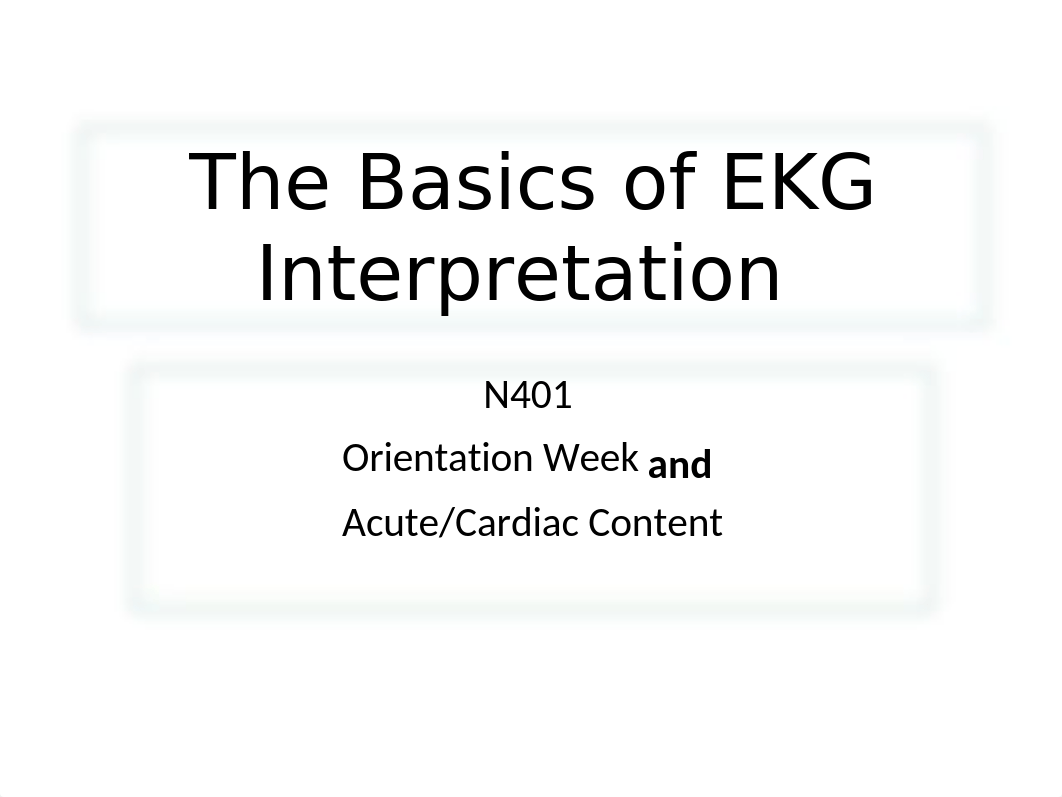 The Basics of EKG Interpretation.pptx_d0kmju25aq1_page1