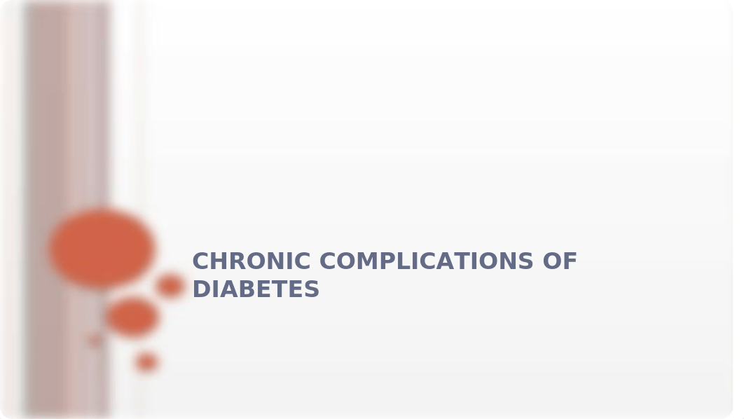 Chronic complications of Diabetes-2.pptx_d0kopqtvygt_page1