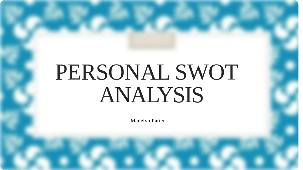 Personal SWOT Analysis.pptx_d0ku6avisnf_page1