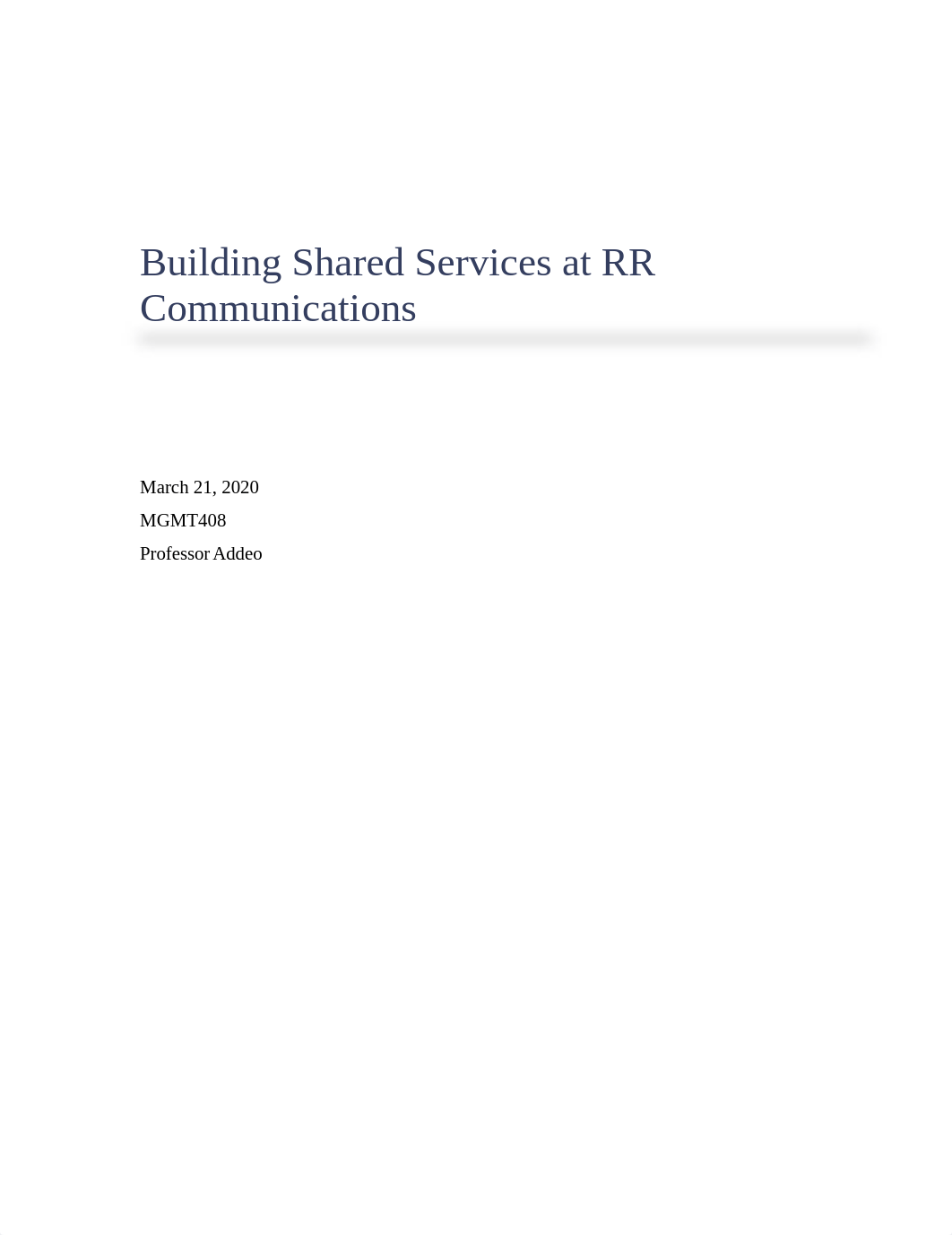 Case Study - Building Shared Services at RR Communications.docx_d0l8bx954ck_page1