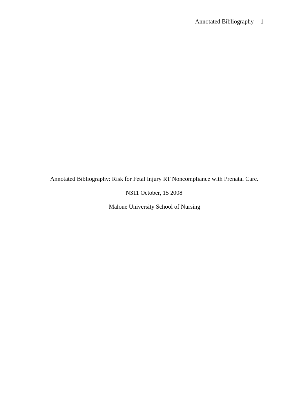 Annotated Bibliography Risk for Fetal Injury RT Noncompliance with Prenatal Care - Paper_d0lga9r4n66_page1