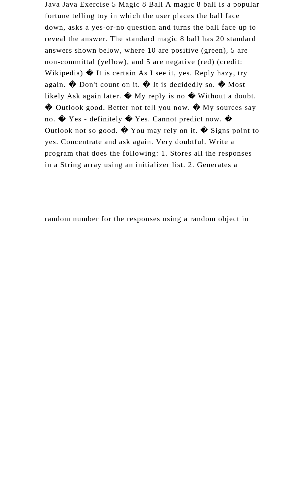 Java Java Exercise 5 Magic 8 Ball A magic 8 ball is a popular fortun.docx_d0lr8fyb22y_page2