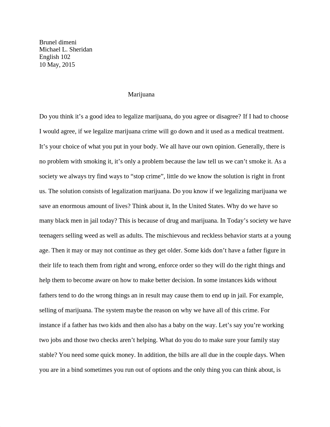 Do you think is good idea legalizing marijuana do you agree or disagree.docx_d0lzi3dg30g_page1