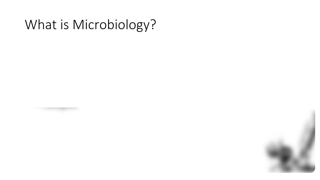 Principles of Microbiology (014) Lecture 1.pdf_d0m5k5b2rvc_page2