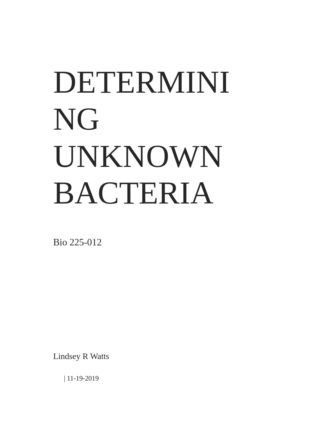 unkown bacteria lab report LRW.docx_d0m7f34y6pn_page1