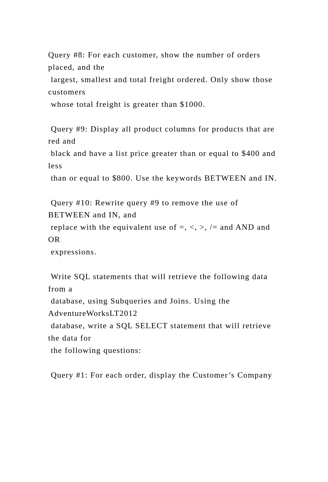 Query #8 For each customer, show the number of orders placed, and t.docx_d0midzq1ykt_page2