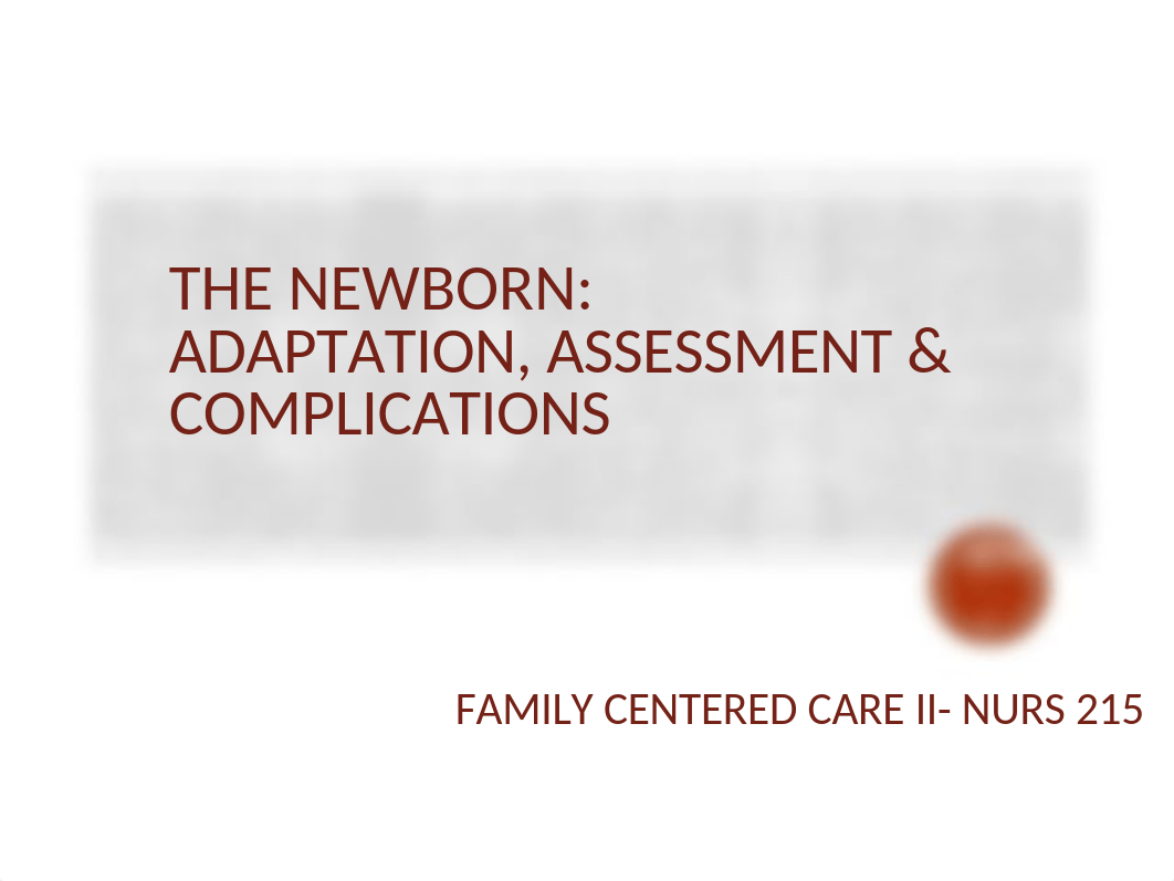 Newborn  Adaptation and Assessment SP18-1.ppt_d0nwssmhxr3_page1