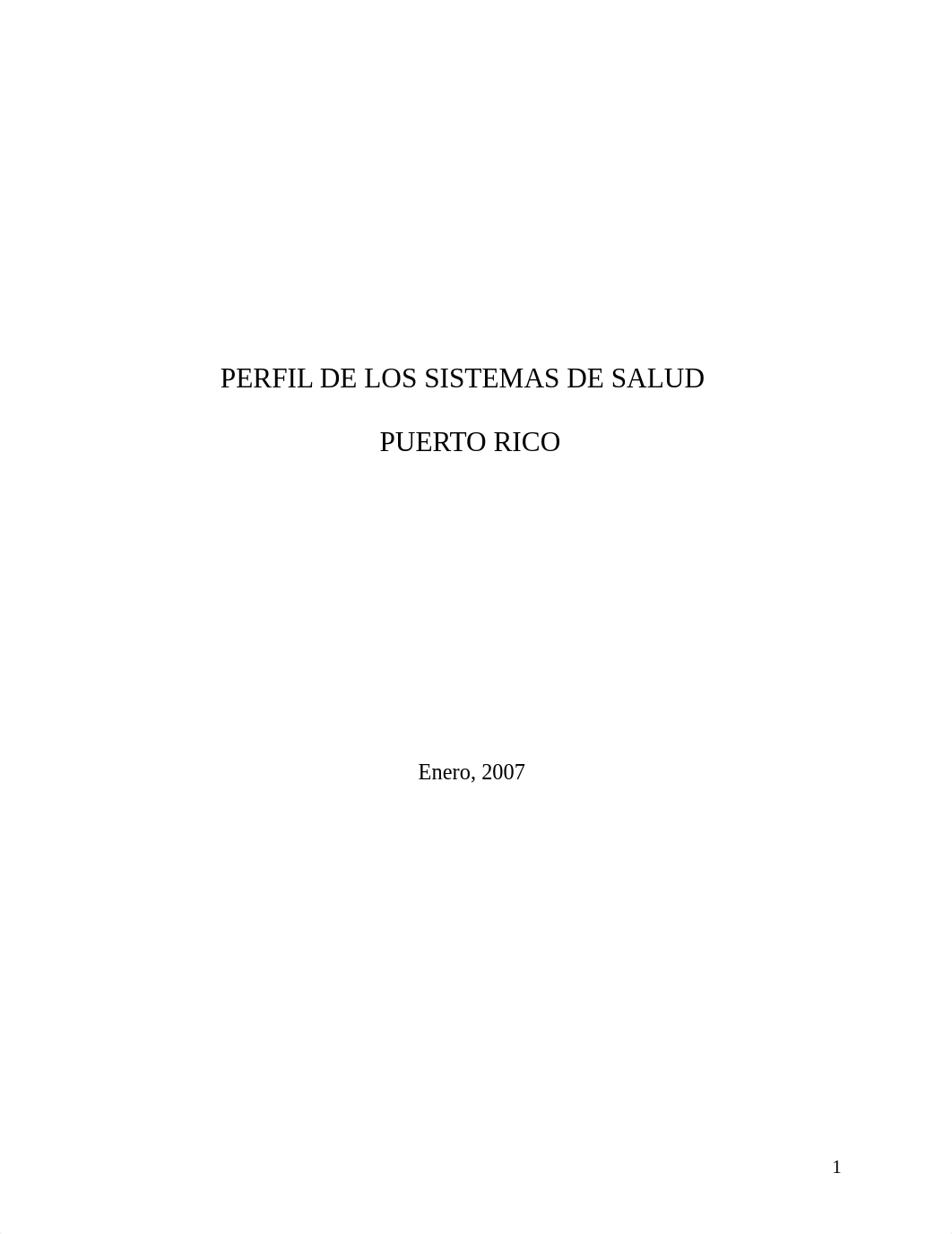 DS_Perfil_Sistema_Salud-Puerto_Rico_2007_espanol_e_ingles.pdf_d0opmlvsbzy_page2