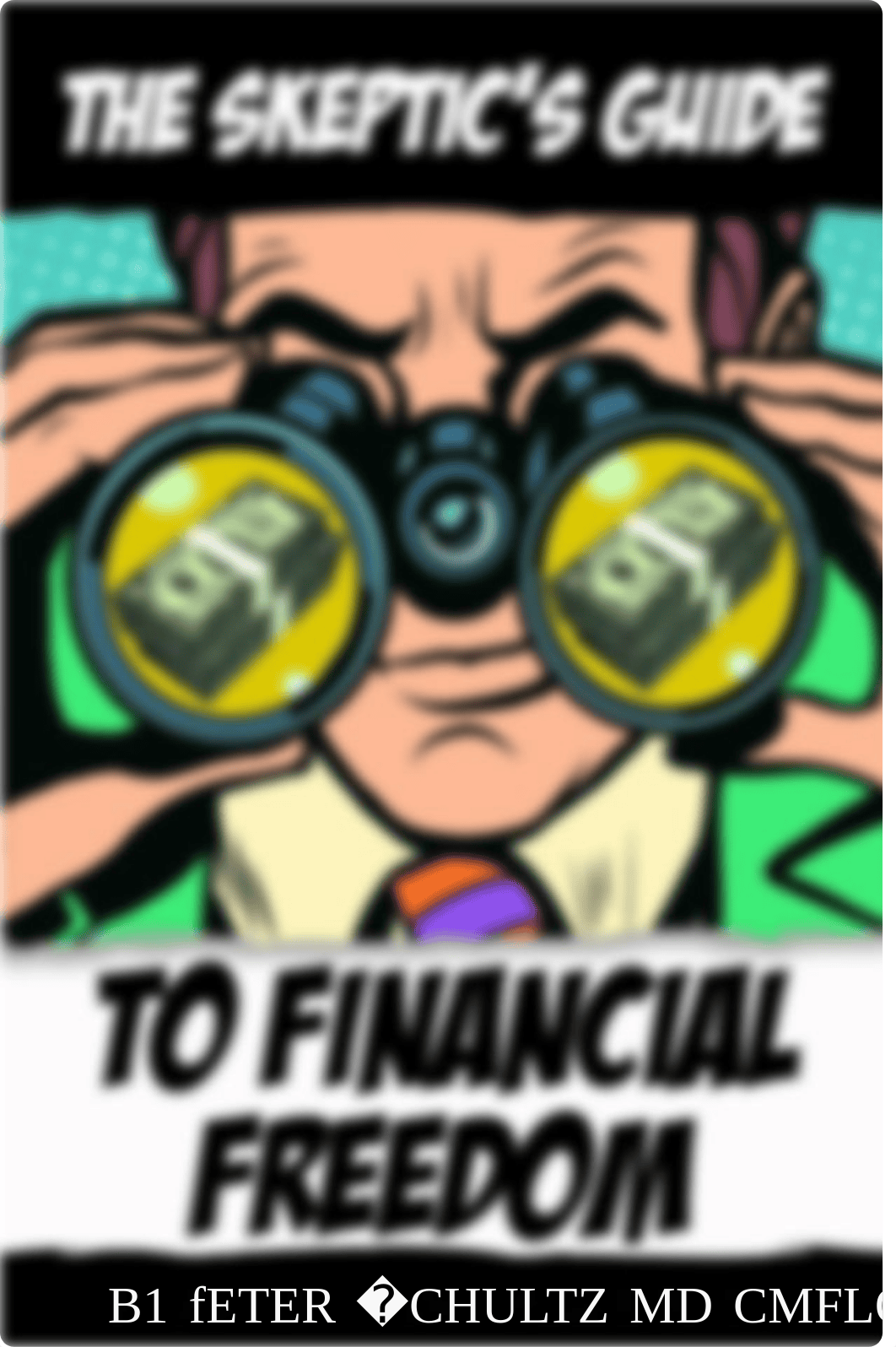 The-Skeptics-Guide-to-Financial-Freedom.pdf_d0pbi09g740_page1