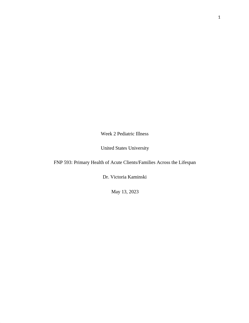 Week 2 Pediatric Illness.docx_d0pmil4bw18_page1