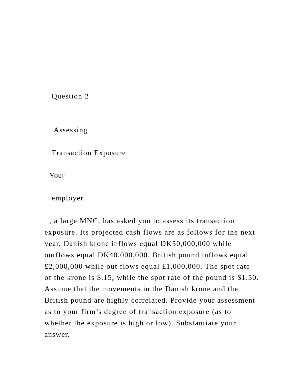 Question 2      Assessing       Transaction Exposure.docx_d0pq4ulmbwe_page2