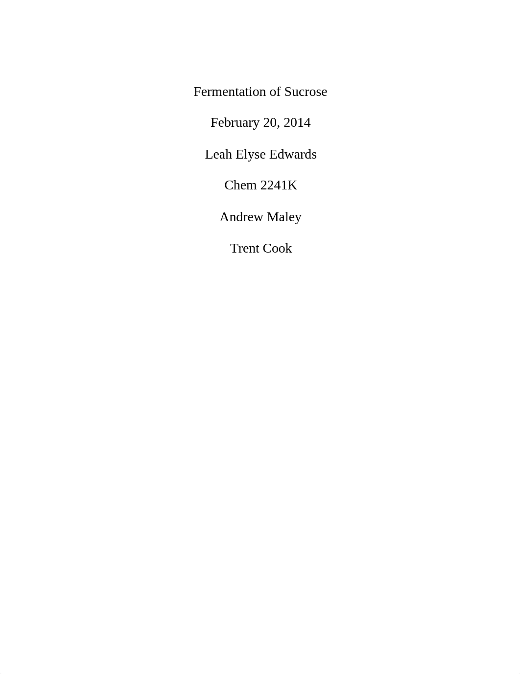 Fermentation of Sucrose lab report.docx_d0qah1sht0g_page1