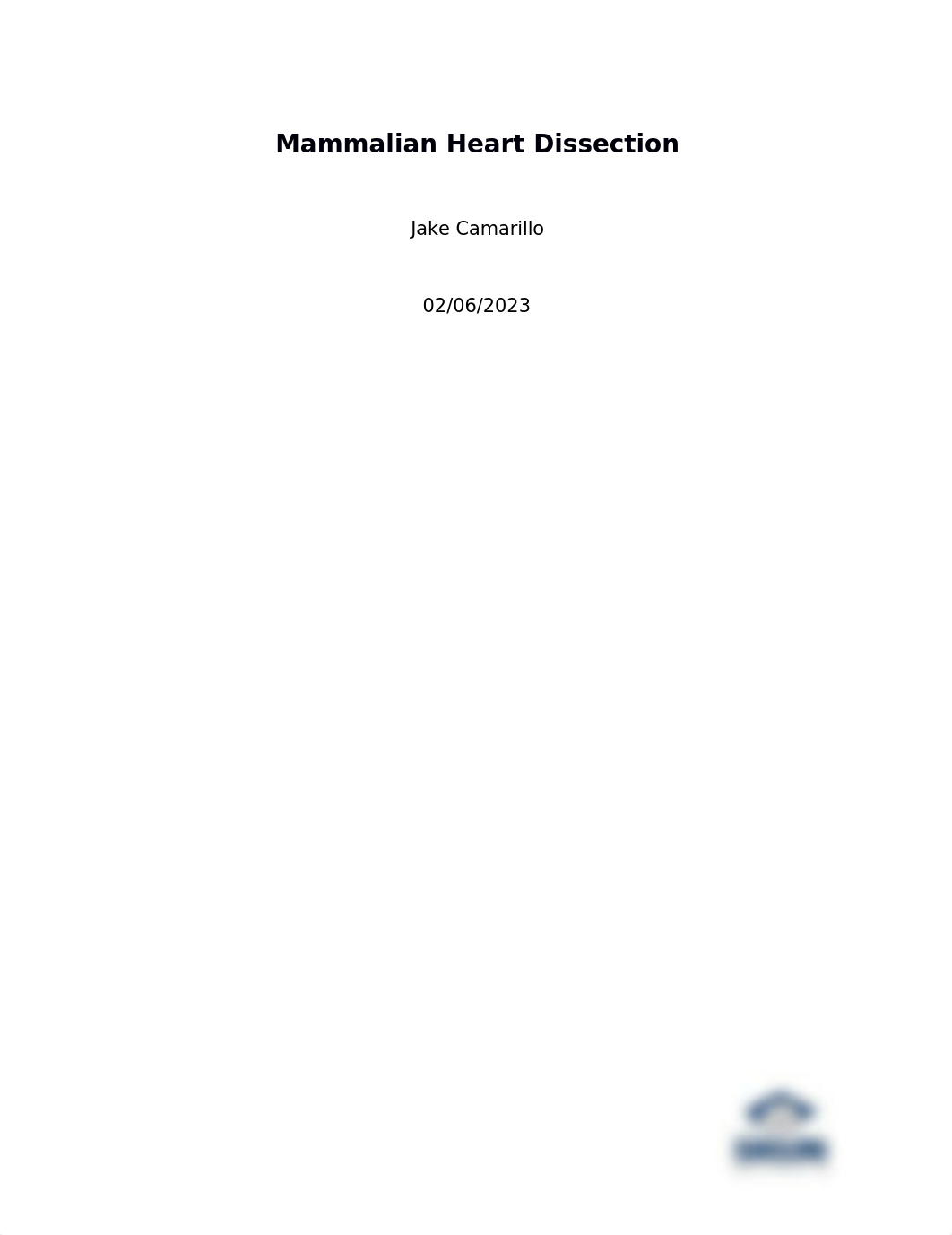 Mammalian Heart Dissection Lab Report - Jake Camarillo.docx_d0qbot8svp4_page1