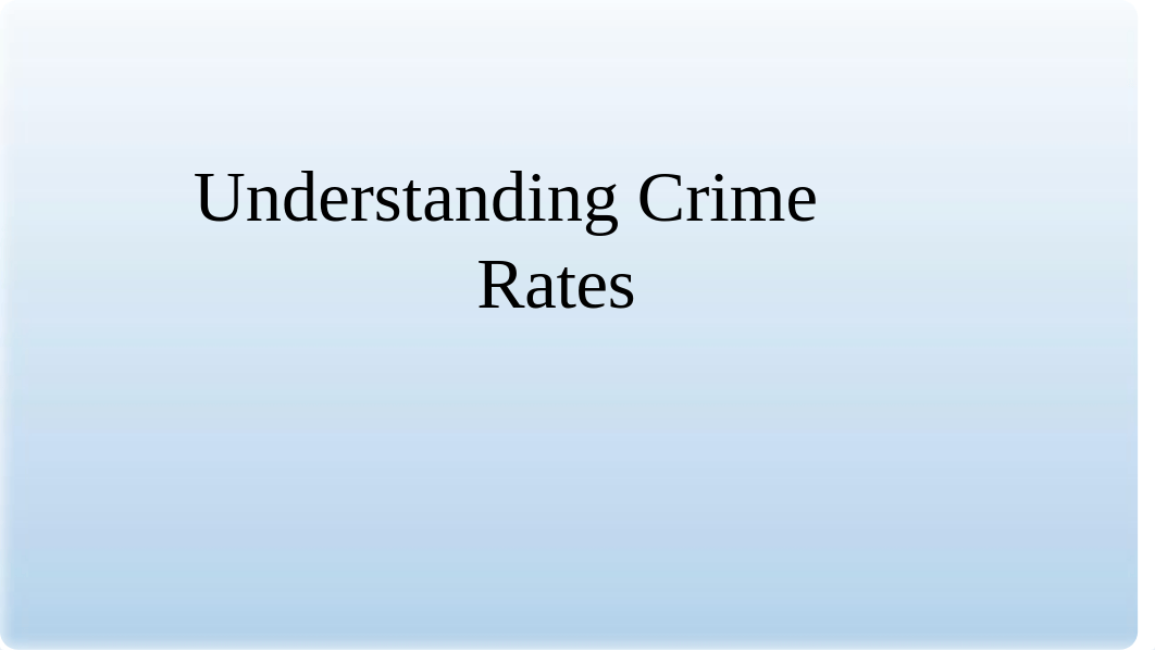 Crime Rates_1_ _1_.pptx_d0qn3k6bfc8_page1