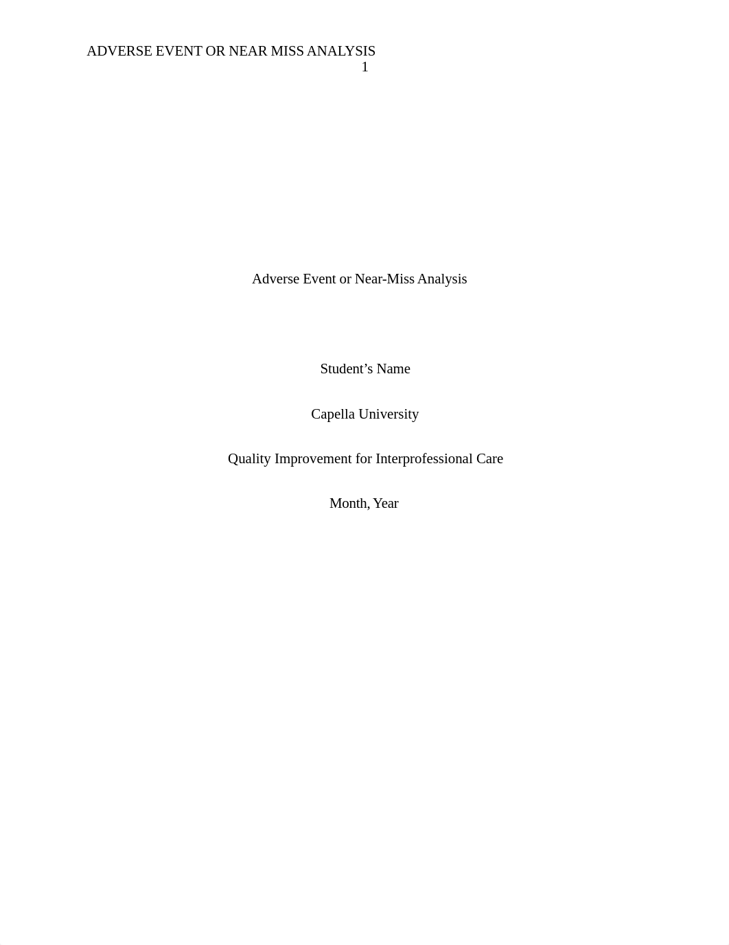 Assignment 1-Adverse event or near miss analysis.docx_d0qq9srlymo_page1