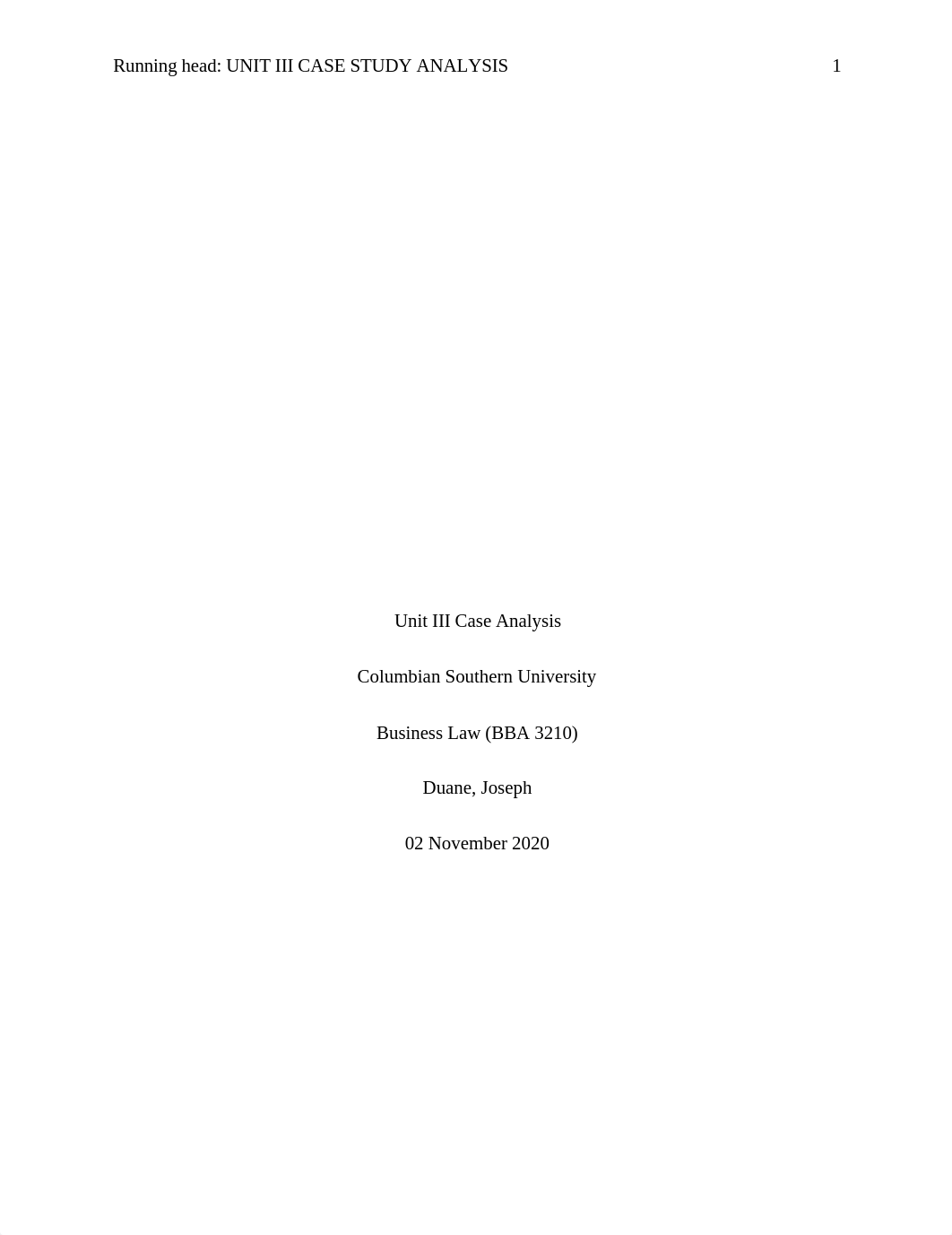 Unit III Case Analysis Duane Joseph Business Law.docx_d0r73ea8izz_page1