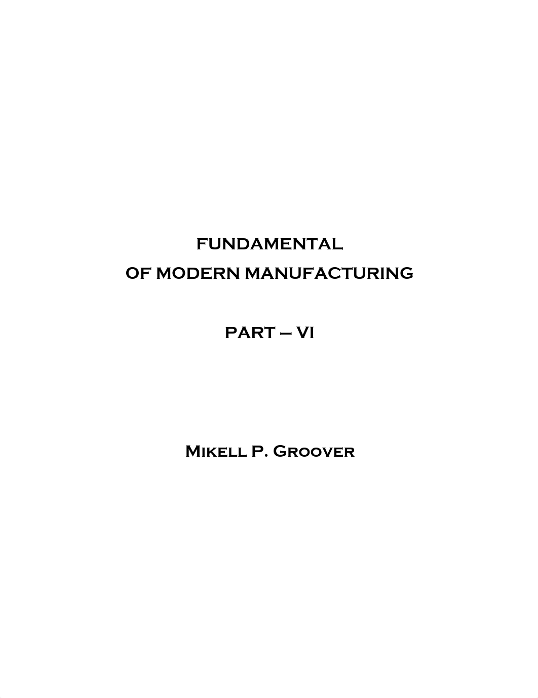 3B435F0B-164F-4EC9-9804-3BBAFB58D0F7_FUNDAMENTAL OF MODERN MANUFACTURING - PART 6_d0ridg7l5z7_page1