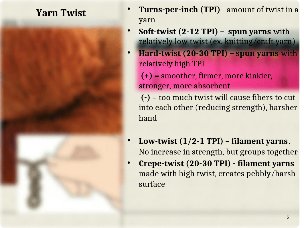 FSH 235 CH 4 Yarn and Sewing Thread-Hervey (1).pptx_d0rp74u4bbi_page5