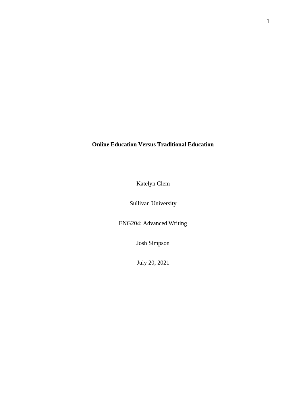 Online Education Versus Traditional Education - Katelyn Clem.docx_d0rub84fk1l_page1