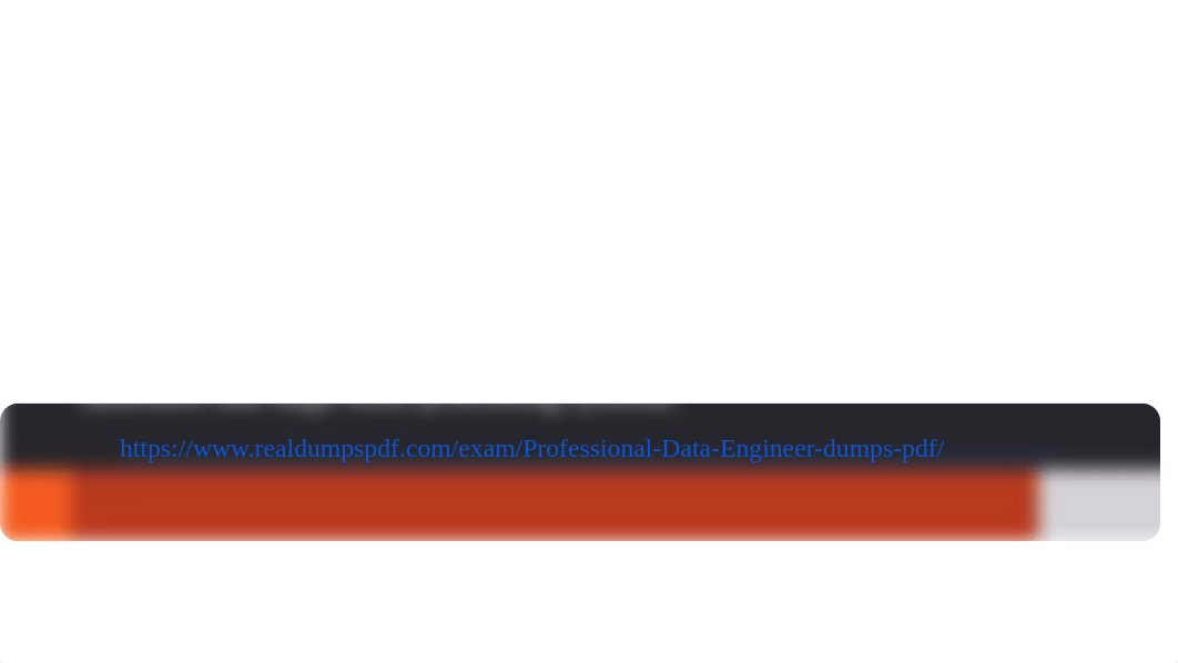 Pass With Professional Data Engineer Dumps Pdf.pdf_d0sd2nvxwyk_page2