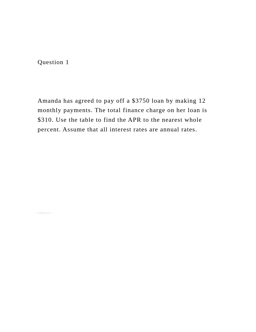 Question 1 Amanda has agreed to pay off a $3750 loan by .docx_d0spxs3s5wc_page2