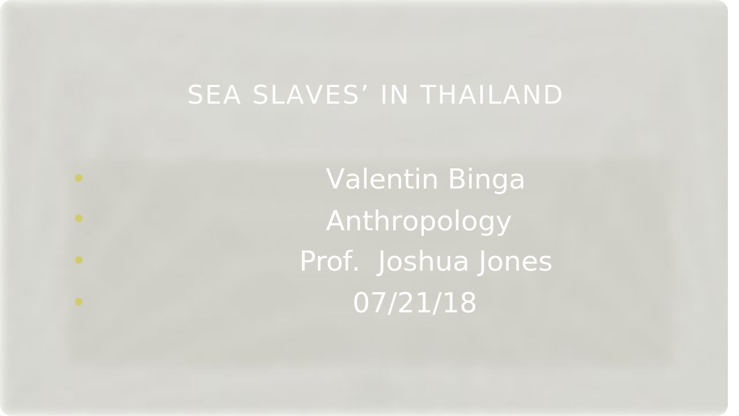 Sea slaves%E2%80%99 in Thailand.pptx_d0sstev0k6e_page1