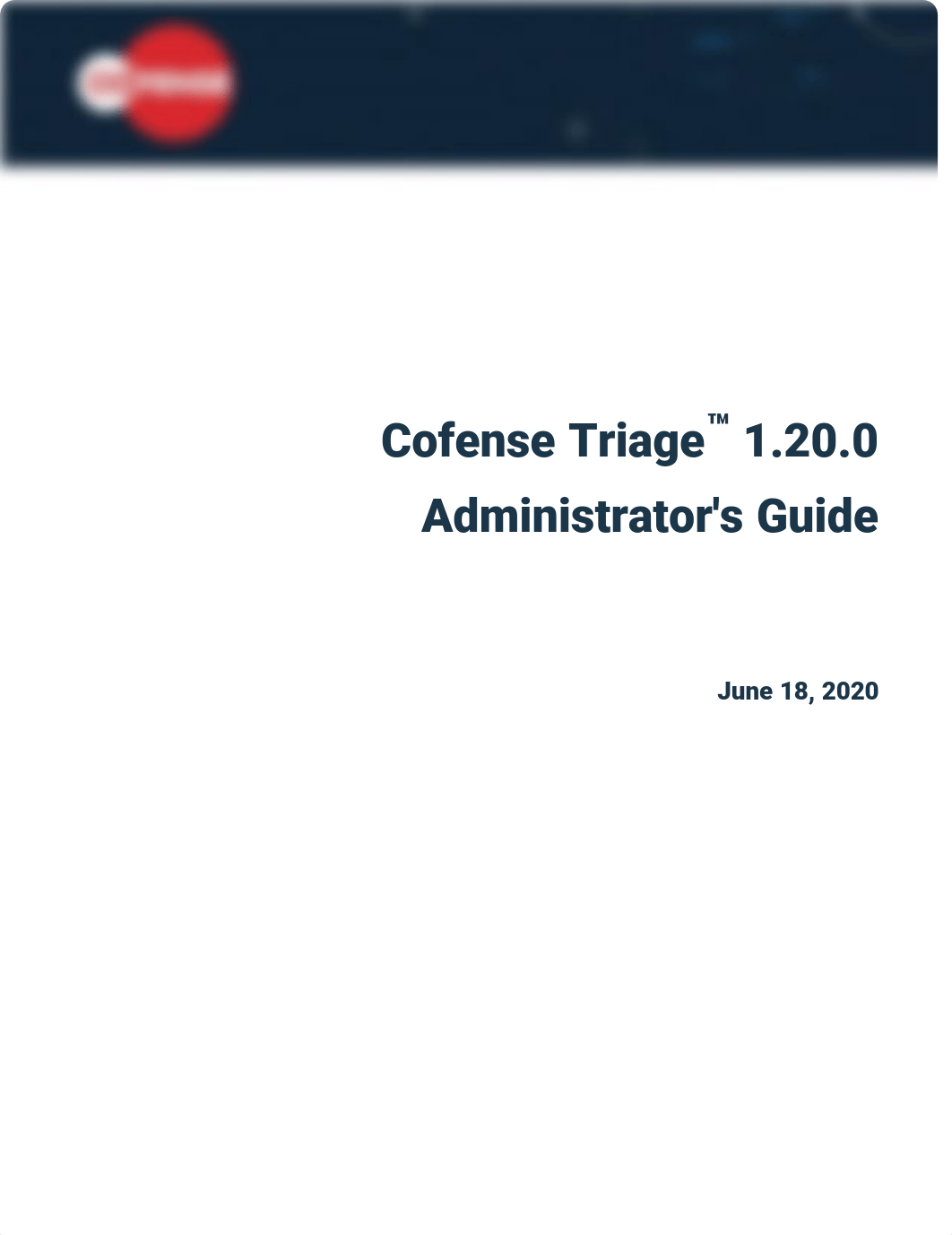 Cofense_Triage_Administrators_Guide_1.20.0_061820.pdf_d0szaa5sz3z_page1