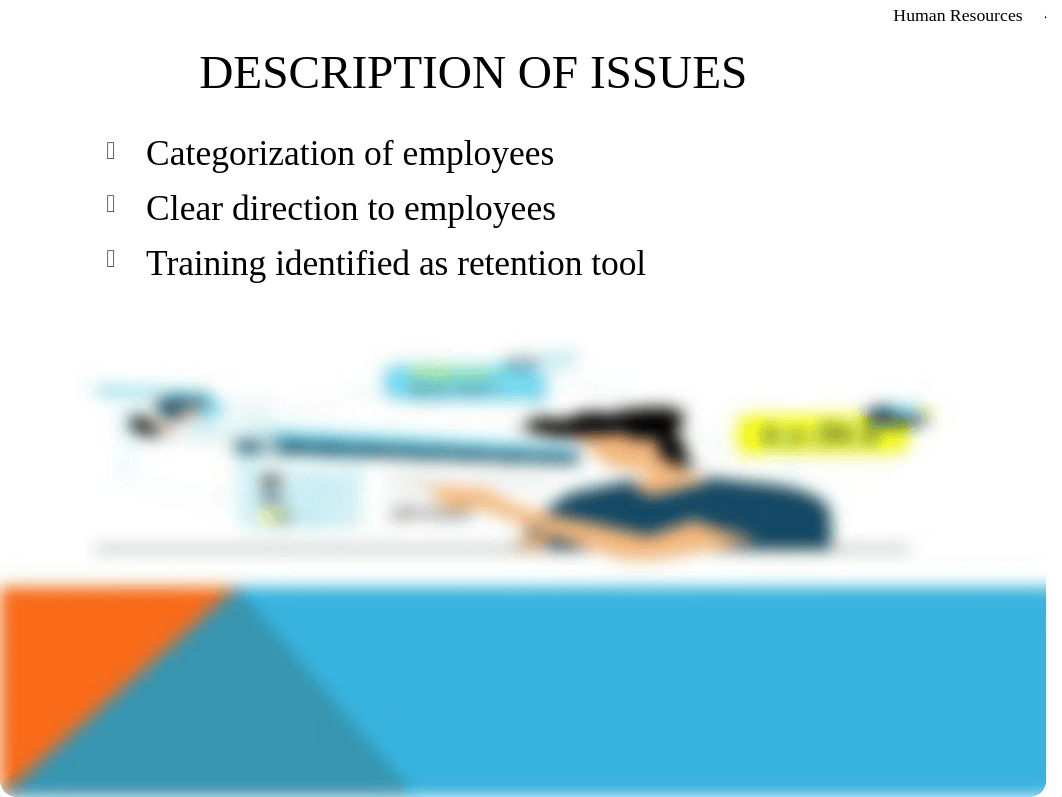 ORG 535 Week 6 Team Final Section HUMAN RESOURCES.ppt_d0t6fbs15p5_page4