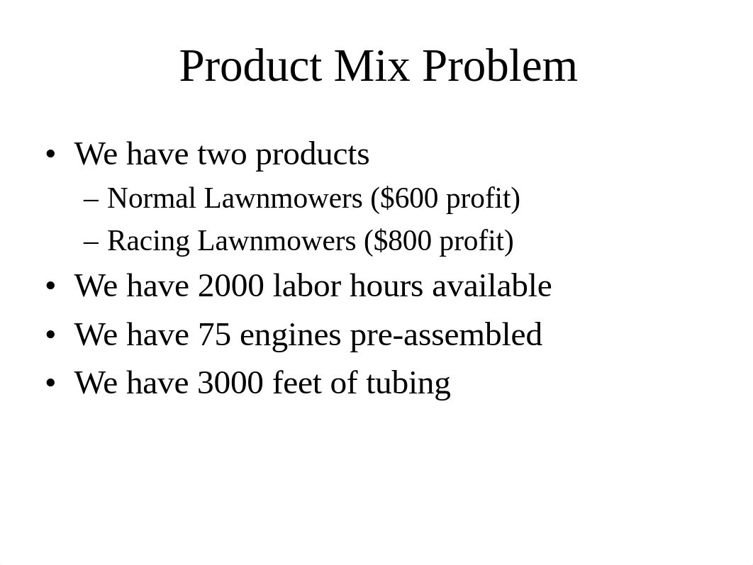 LP Problem - Racing Lawnmowers - Presentation.pdf_d0to1b14syq_page2