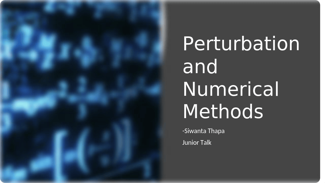 Perturbation and Numerical Methods (1).pptx_d0ttq0q36cl_page1