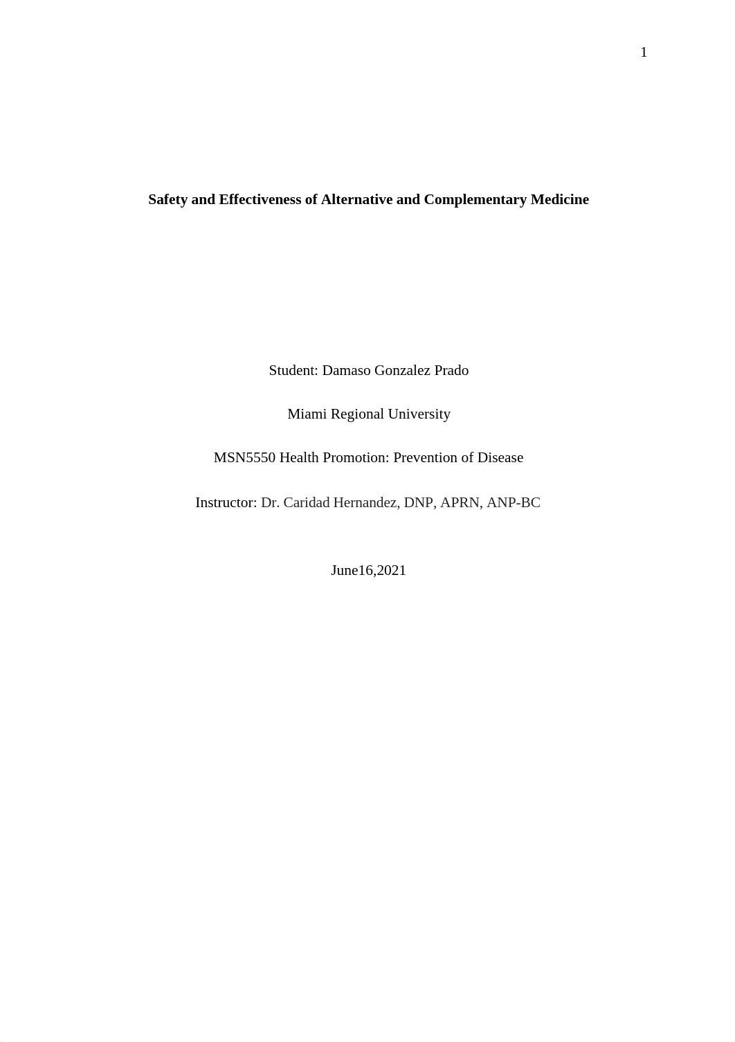 Safety and Effectiveness of Alternative and Complementary Medicine (1).docx_d0twpveu1qm_page1