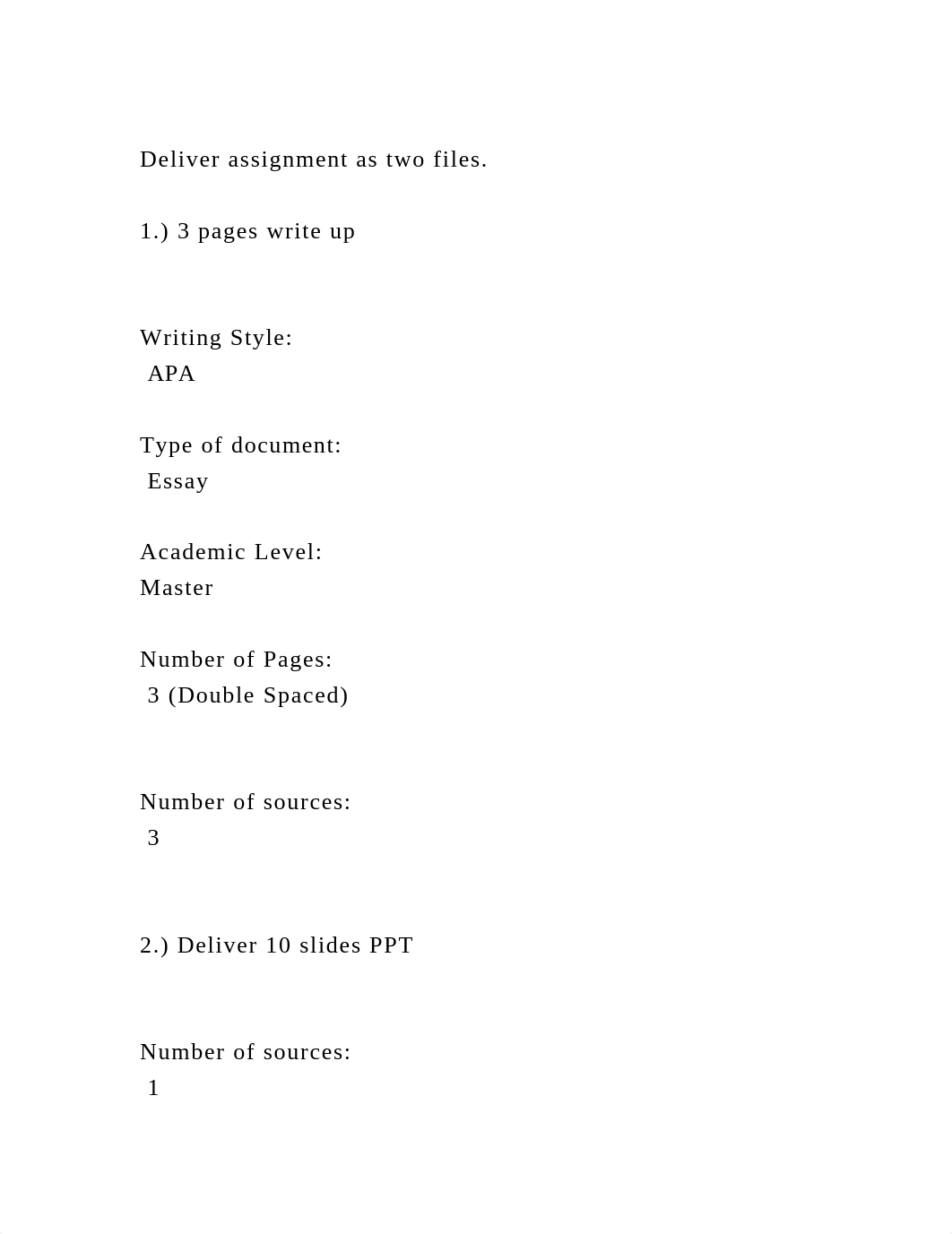 Deliver assignment as two files.1.) 3 pages write up Writi.docx_d0tzfk9a4vn_page2