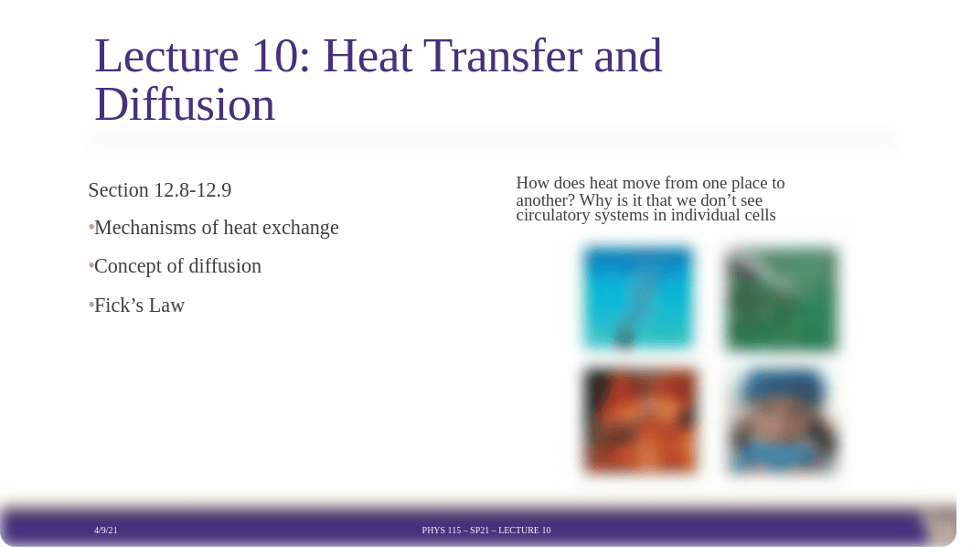 Phys115Sp21_Lect10_Heat_Transfer_and_Diffusion.pdf_d0uabh058ro_page1