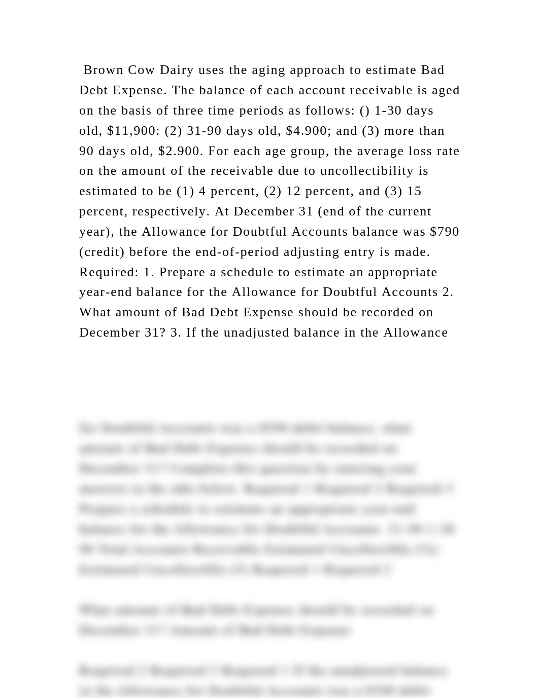 Brown Cow Dairy uses the aging approach to estimate Bad Debt Expense..docx_d0vbqo1gnqd_page2