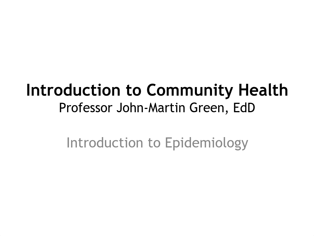 Epidemiology Slides 1 '18(1).pdf_d0vy5cxcuft_page1