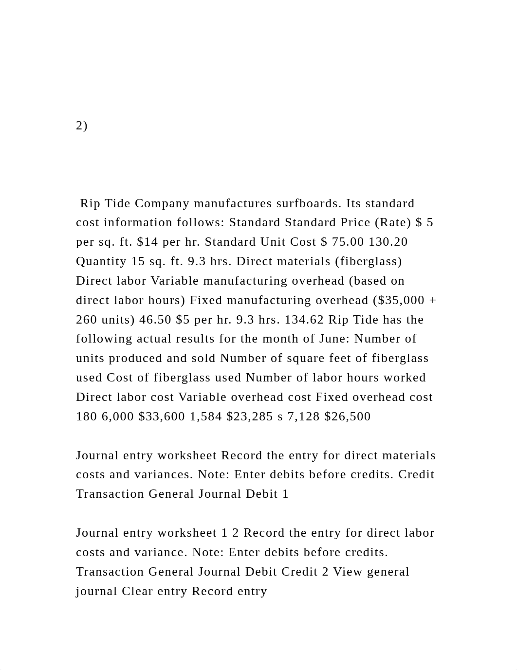 2) Rip Tide Company manufactures surfboards. Its standar.docx_d0wmee8zg10_page2