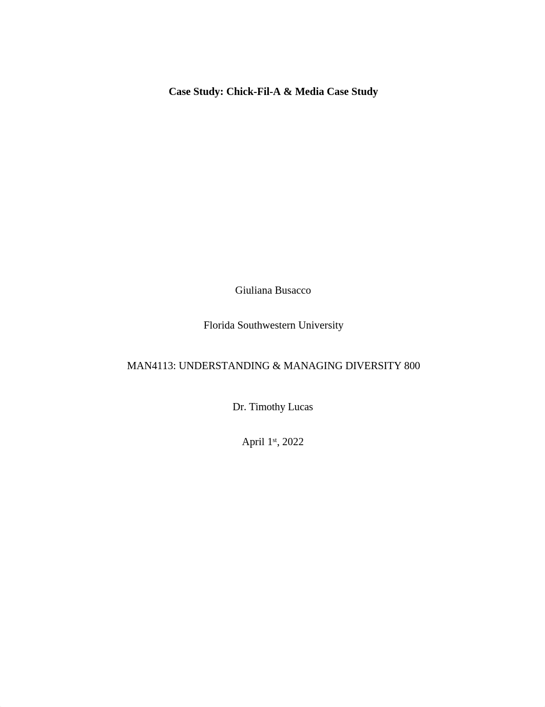 Case Study Chick-Fil-A & Media Case Study(1).docx_d0wylrts44p_page1