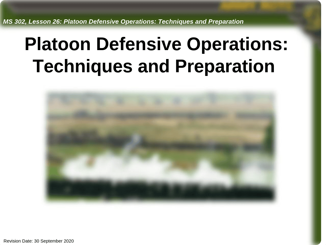 MS302L26 PLT Defensive Operations Techniques and Preparation.pptx_d0x8la8mbqw_page1