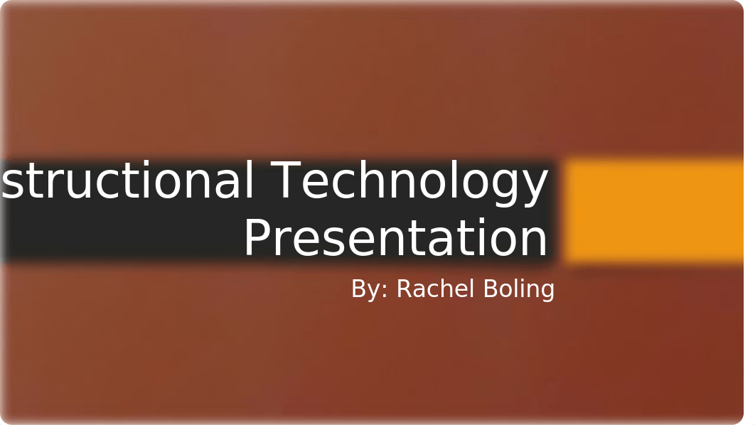 Instructional Technology Presentation.pptx_d0yes51vxpi_page1