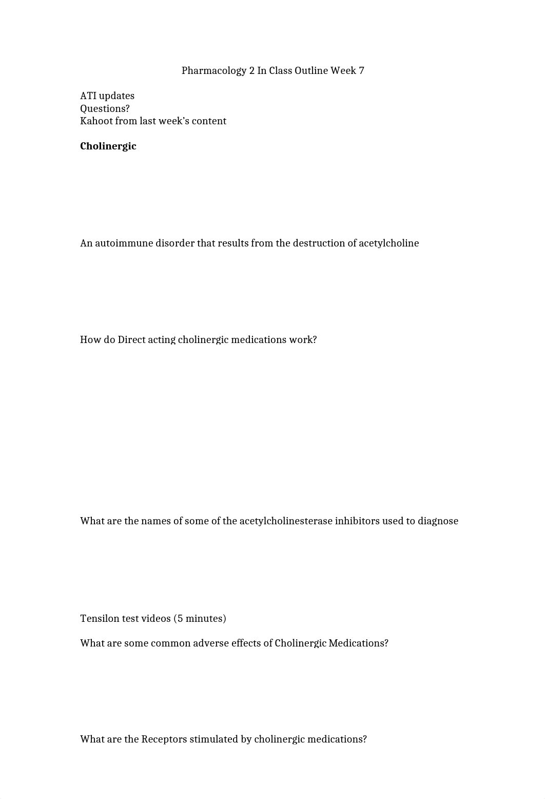 Pharmacology 2 In Class Outline Week 7 with answers (1).docx_d0yiiptvp42_page1