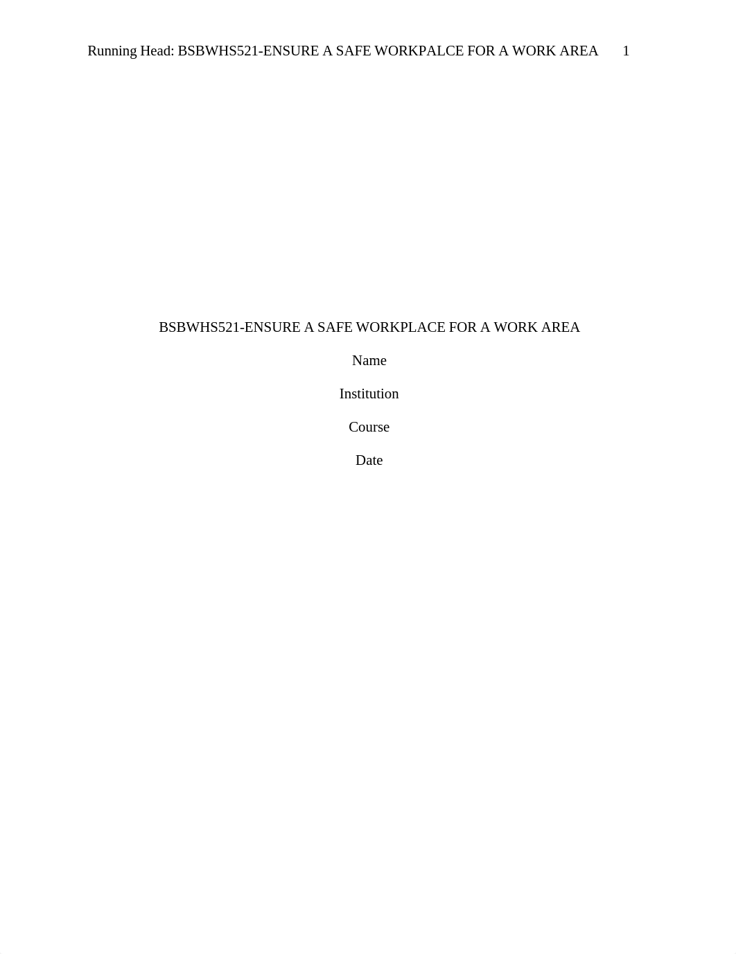 BSBWHS521-ENSURE A SAFE WORKPLACE FOR A WORK AREA Assessement 1 part 2.doc_d0yttu26ymc_page1