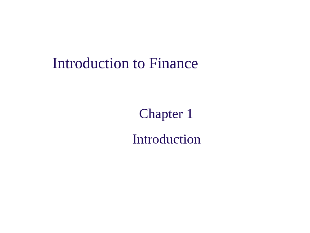 Chapter 1 Introduction to Finance.ppt_d0z5eyvu1d7_page1