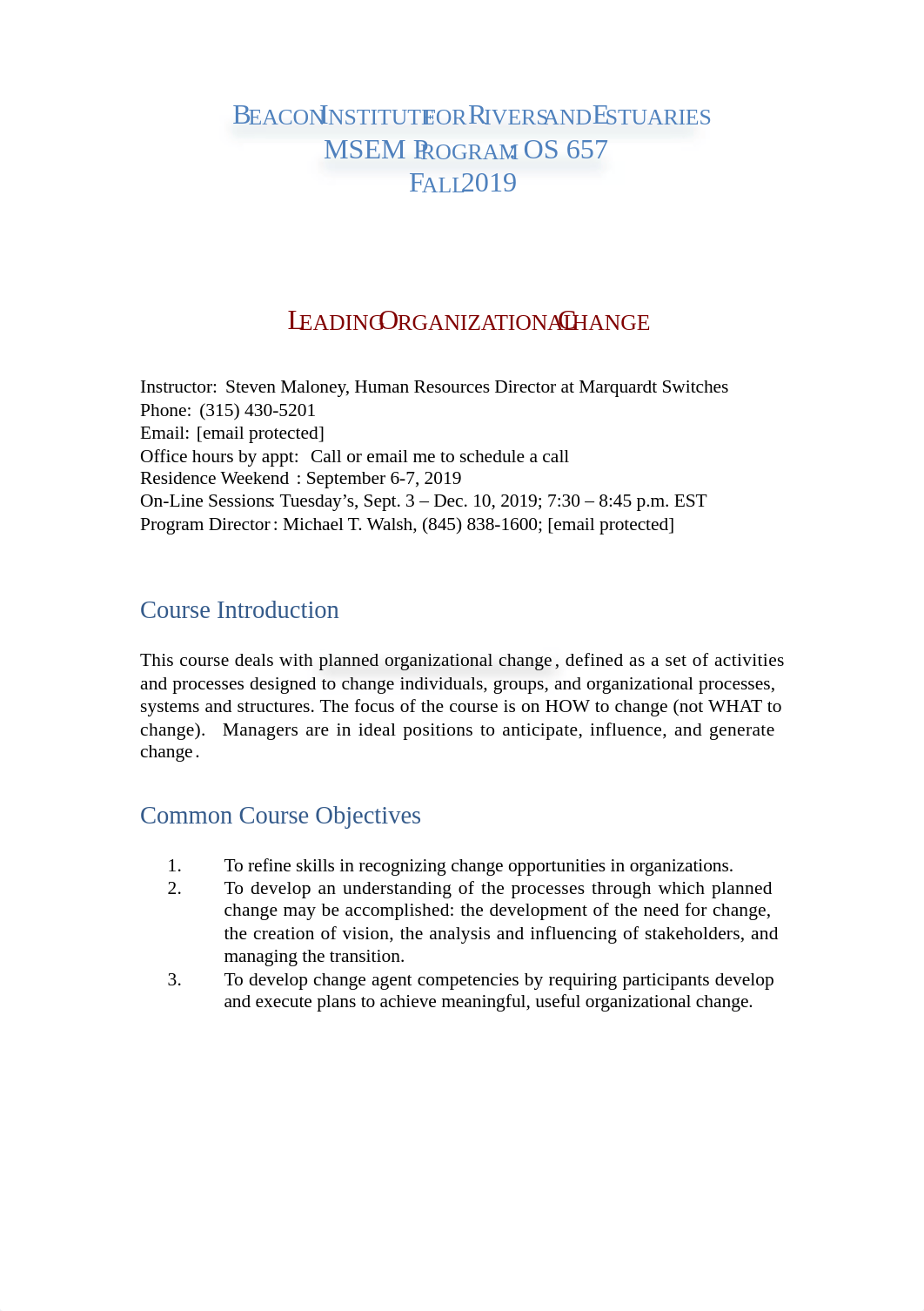 OS 657 Leading Organizational Change 2019 Fall Syllabus 8-5-19.docx_d0z7y4k6vqc_page1