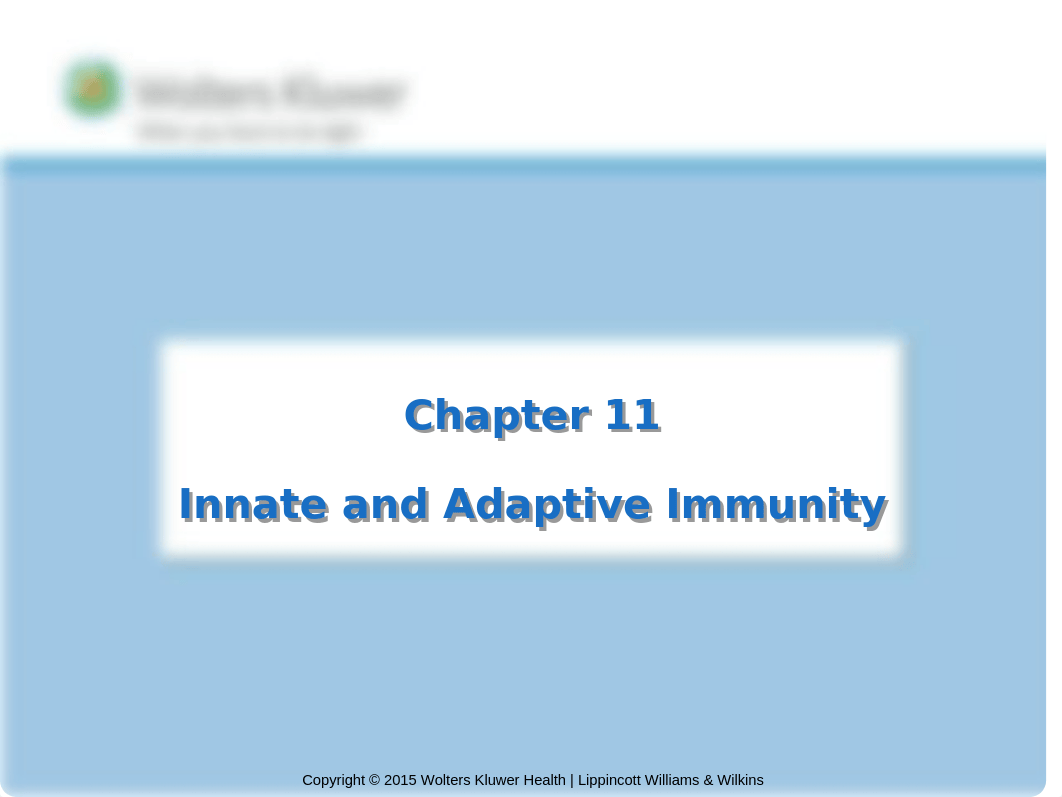 Chapter 11 - Innate and Adaptive Immunity.ppt_d0zdtp75ngf_page1