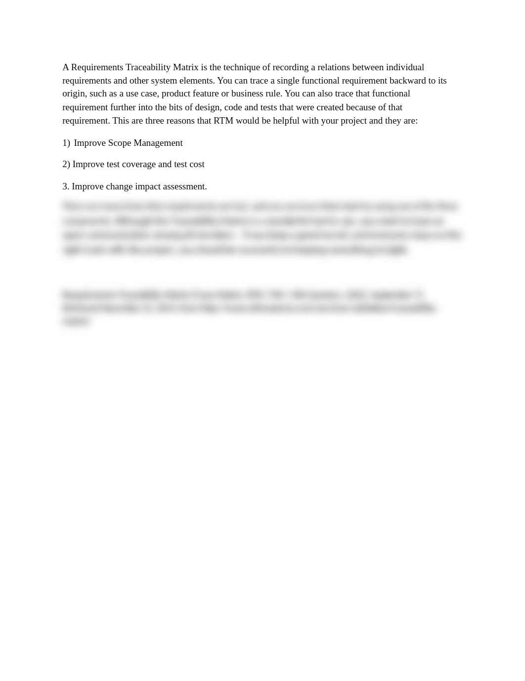 A Requirements Traceability Matrix is the method of recording a links between individual requirement_d10czwl2zia_page1