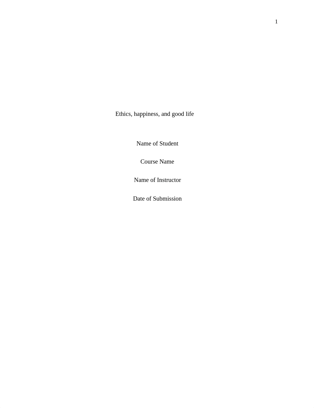 Ethics, Happiness and Good life.edited.edited.docx_d10wuq0ptg1_page1